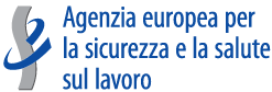 Agenzia europea per la sicurezza e la salute sul lavoro