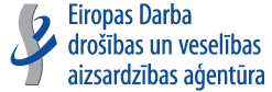 Eiropas Darba drošības un veselības aizsardzības aģentūra